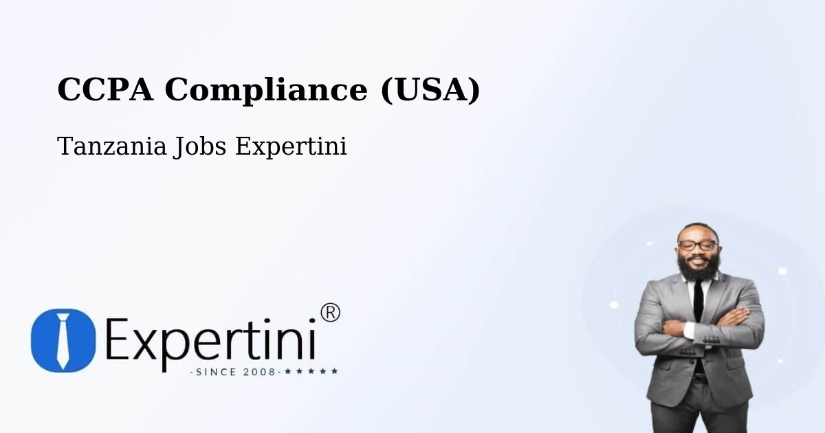 CCPA Privacy Rights & Compliance Notice – Moshi - Tanzania Jobs Expertini