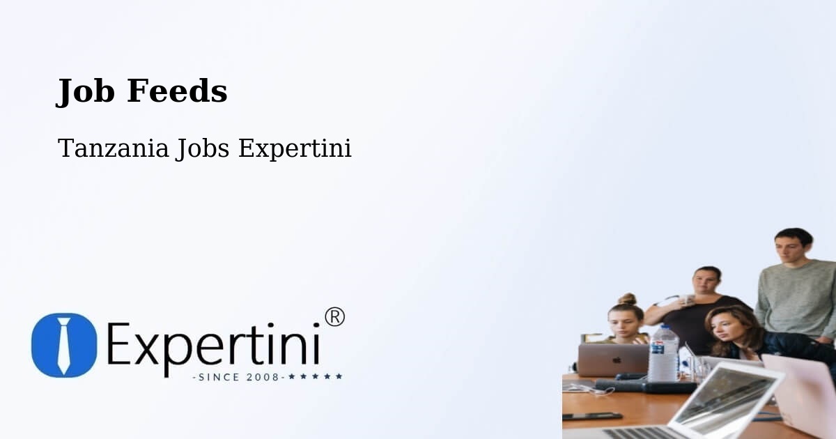 Job Listings Feed – Moshi - Tanzania Jobs Expertini