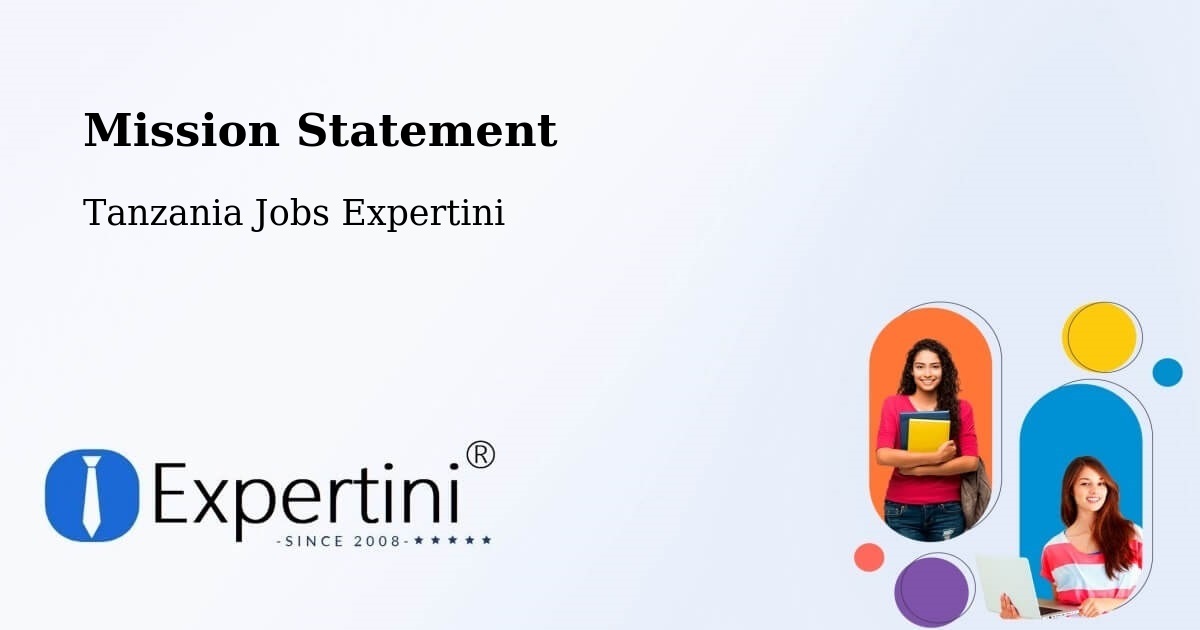Corporate Mission – Moshi - Tanzania Jobs Expertini
